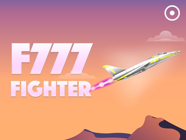 5s bet F777 Fighter